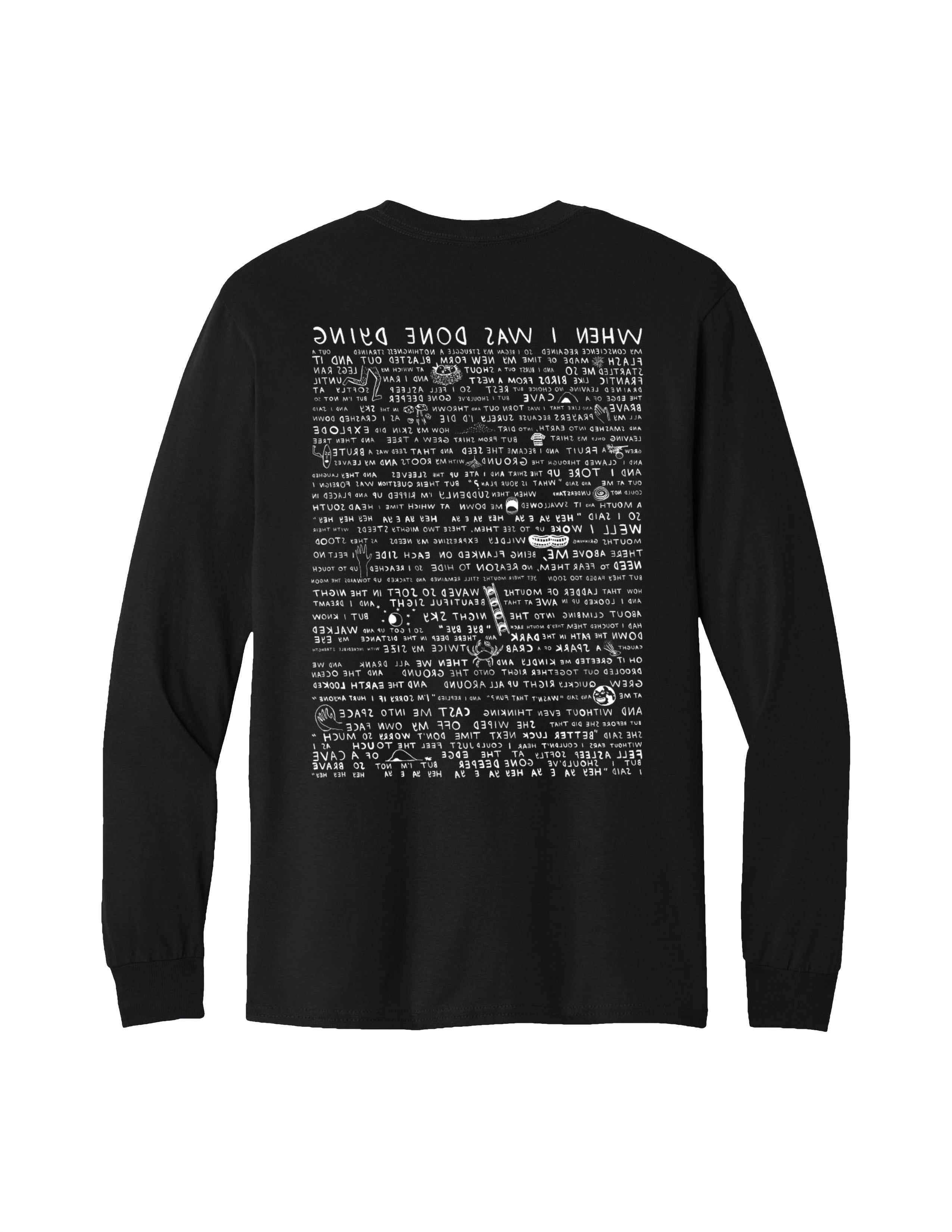 When I Was Done Dying - Long Sleeve Shirt - Black