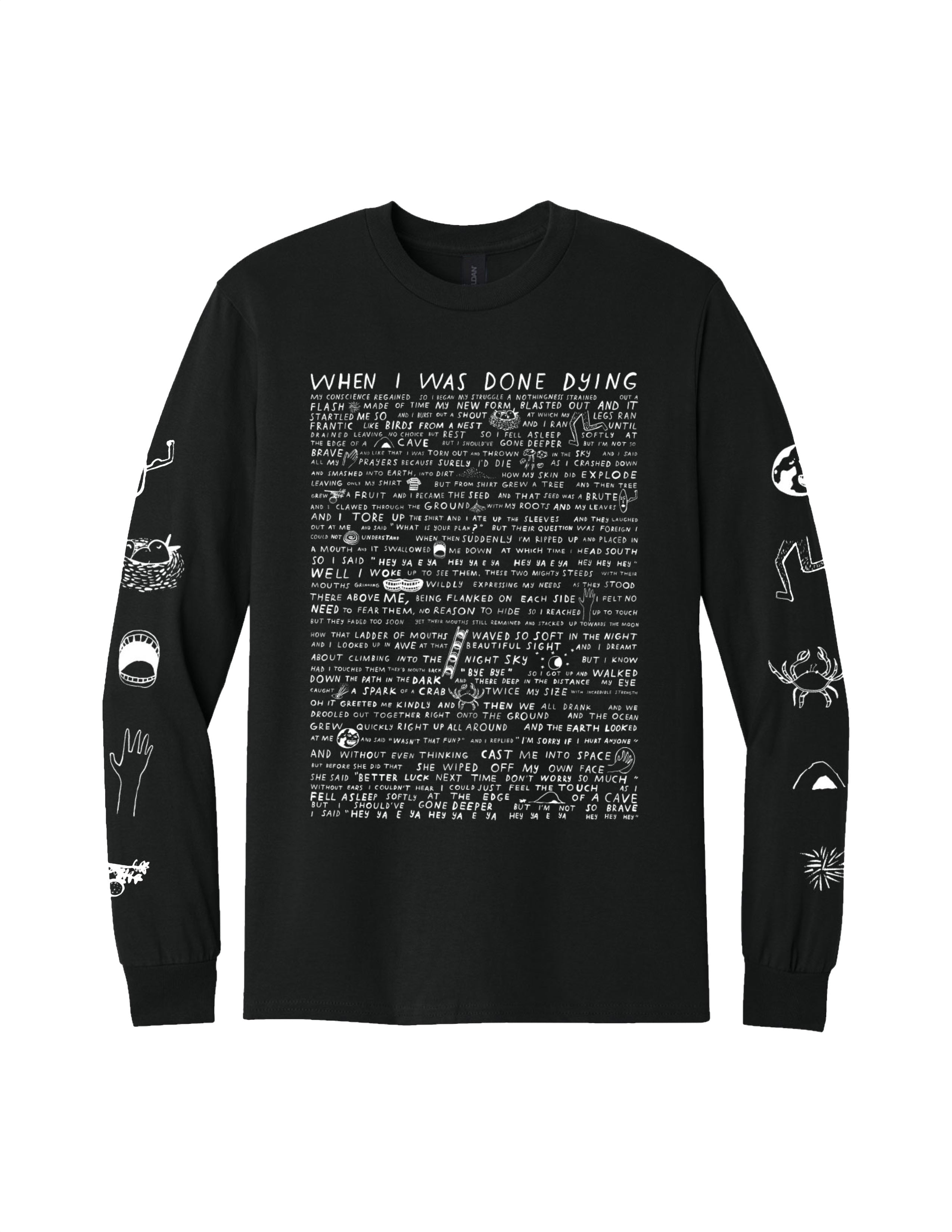 When I Was Done Dying - Long Sleeve Shirt - Black